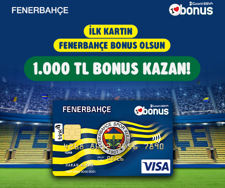 İlk Bonus kartın Fenerbahçe Bonus olsun 1.000 TL bonus kazan!